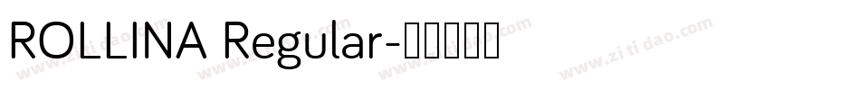 ROLLINA Regular字体转换